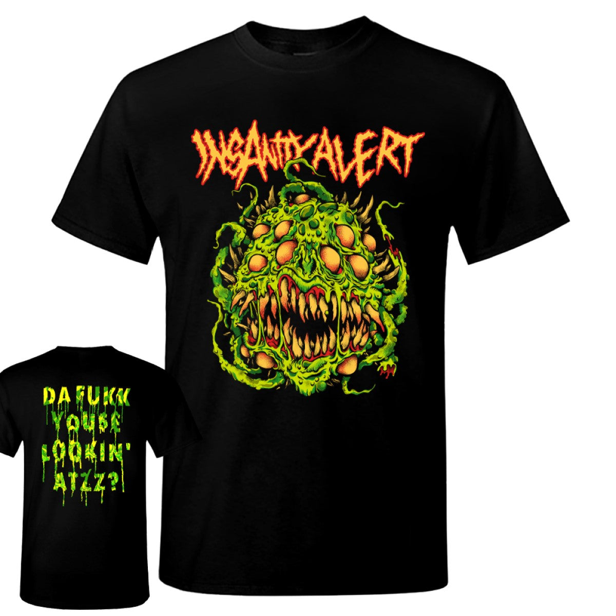 Insanity Alert - Green Guy T-Shirt