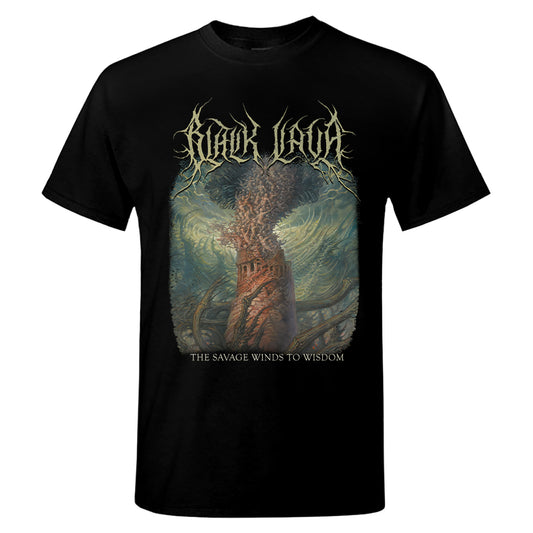 Black Lava - The Savage Winds To Wisdom T-Shirt