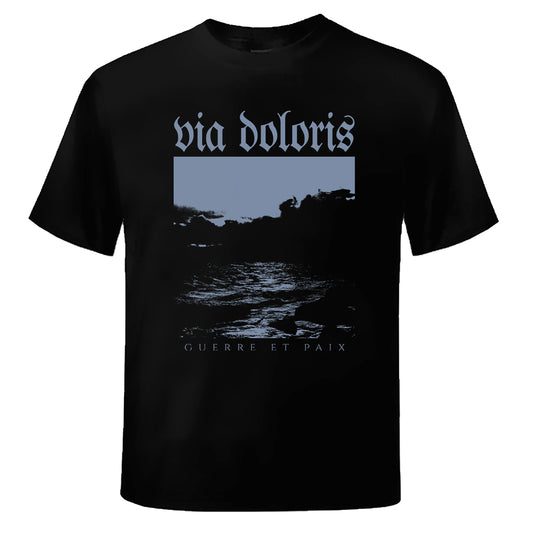 Via Doloris - Guerre Et Paix Shirt